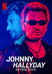  Johnny Hallyday: Beyond Rock Poster