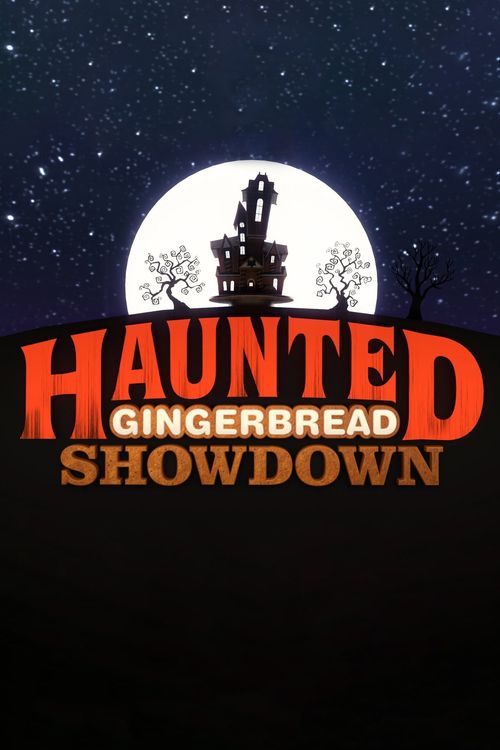 Haunted Gingerbread Showdown Poster