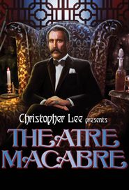  Theatre Macabre Poster