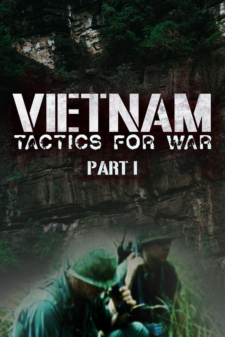Vietnam - Tactics for War