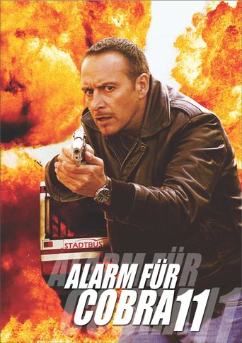  Alarm for Cobra 11: The Motorway Police Poster