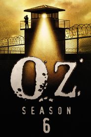 Oz Season 6 Poster