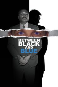  Between Black and Blue Poster