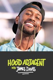 Hood Adjacent with James Davis Poster