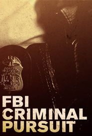 FBI: Criminal Pursuit Poster