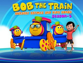  Bob the Train: Nursery Rhymes and Kids Songs Poster