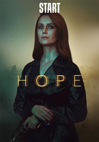 Hope: Where to Watch and Stream Online | Reelgood