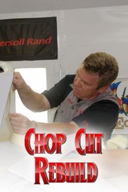  Chop Cut Rebuild Poster