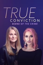  True Conviction: Scene of the Crime Poster