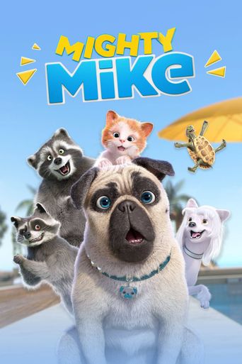  Mighty Mike Poster