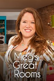 Meg's Great Rooms Poster