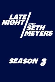 Late Night with Seth Meyers Season 3 Poster