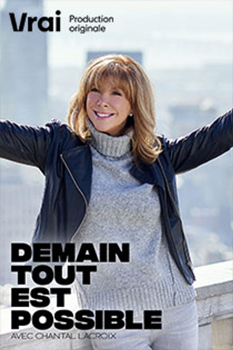 Demain tout est possible avec Chantal Lacroix