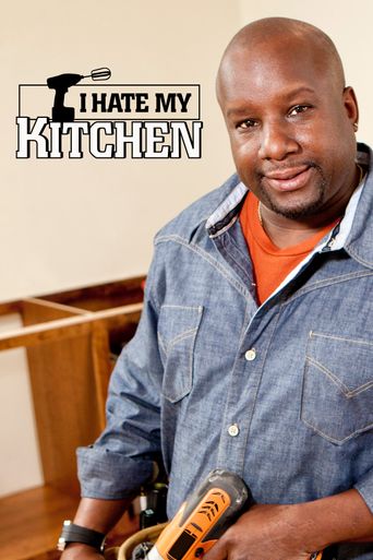  I Hate My Kitchen Poster