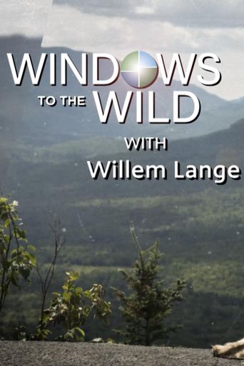  Windows to the Wild Poster