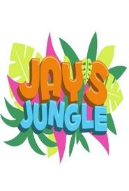  Jay's Jungle Poster