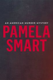  Pamela Smart: An American Murder Mystery Poster