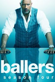 Ballers Season 4 Poster