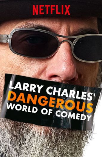  Larry Charles' Dangerous World of Comedy Poster