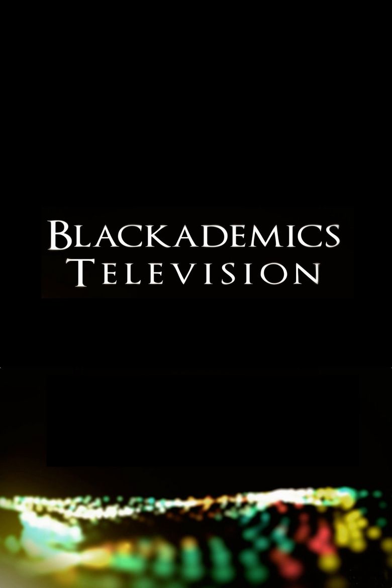 Blackademics Television