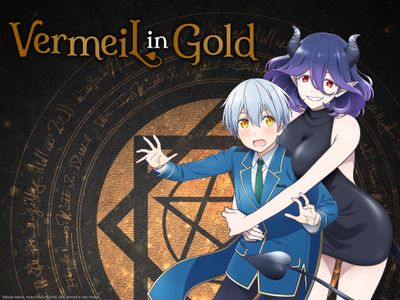 Vermeil in Gold: A Desperate Magician Barges Into the Magical World  Alongside the Strongest Calamity