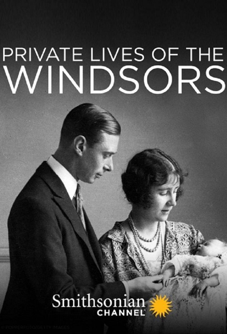 Private Lives of the Windsors Poster