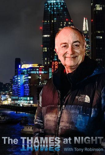  Thames At Night With Tony Robinson Poster