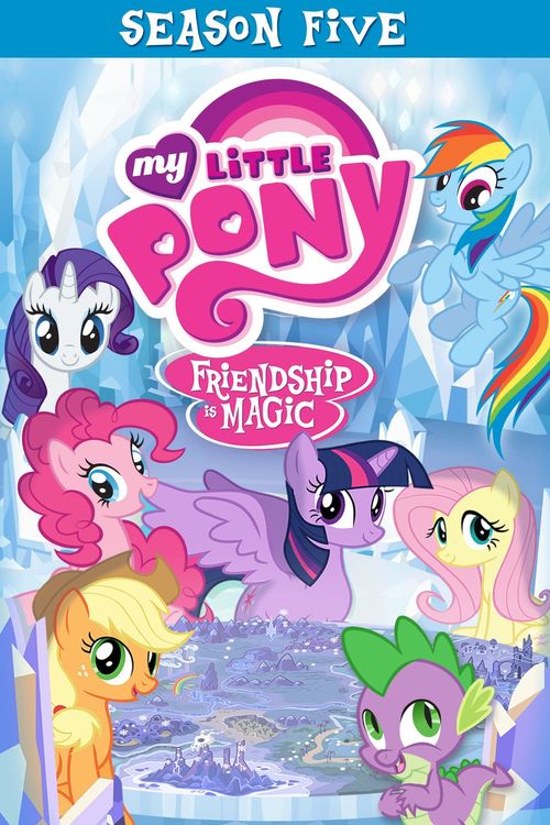 My Little Pony: Friendship Is Magic (TV Series 2010–2020) - IMDb