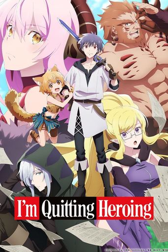  I'm Quitting Heroing Poster