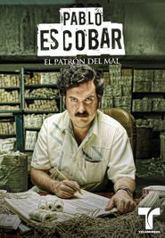 Pablo Escobar: El Patrón del Mal Season 1 Poster