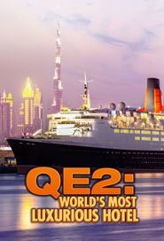  QE2: The World's Most Luxurious Hotel Poster