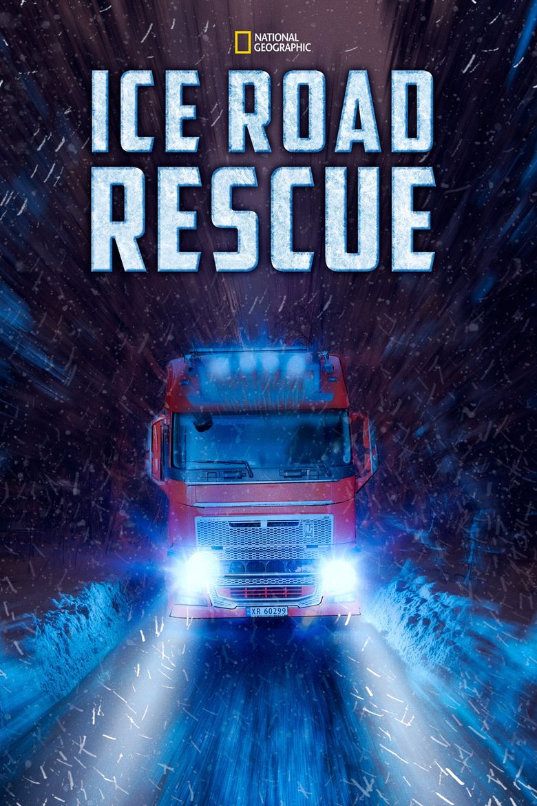Ice Road Rescue Poster