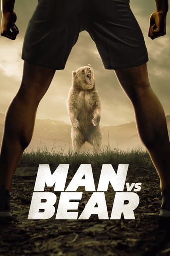  Man vs Bear Poster