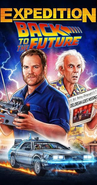  Expedition: Back to the Future Poster
