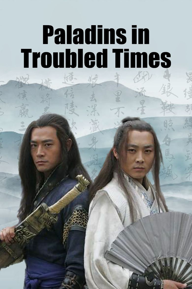 Paladins in Troubled Times