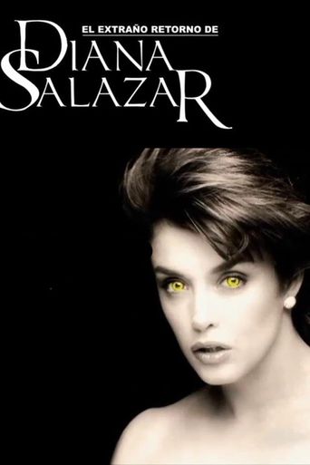  El extraño Retorno de Diana Salazar Poster