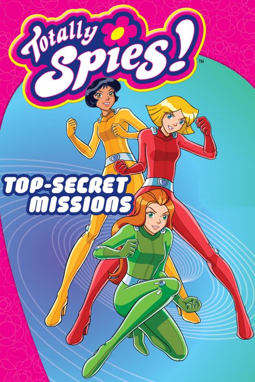 Totally Spies: Episode List (Seasons 3 and 4)