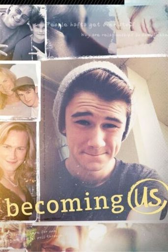  Becoming Us Poster