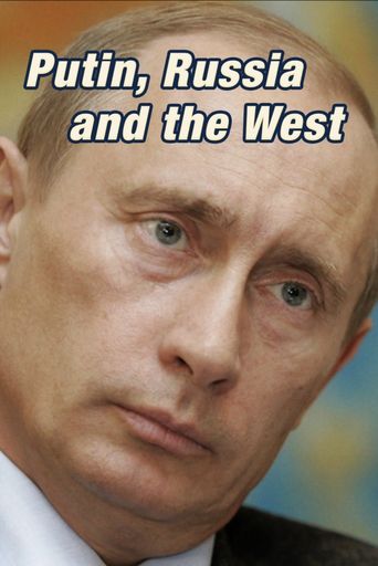  Putin, Russia and the West Poster