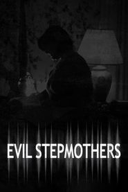  Evil Stepmothers Poster