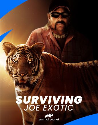  Surviving Joe Exotic Poster