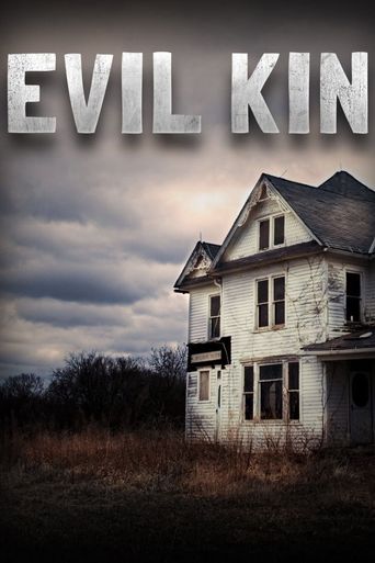  Evil Kin Poster
