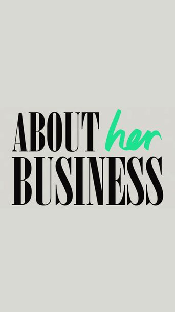  About Her Business Poster