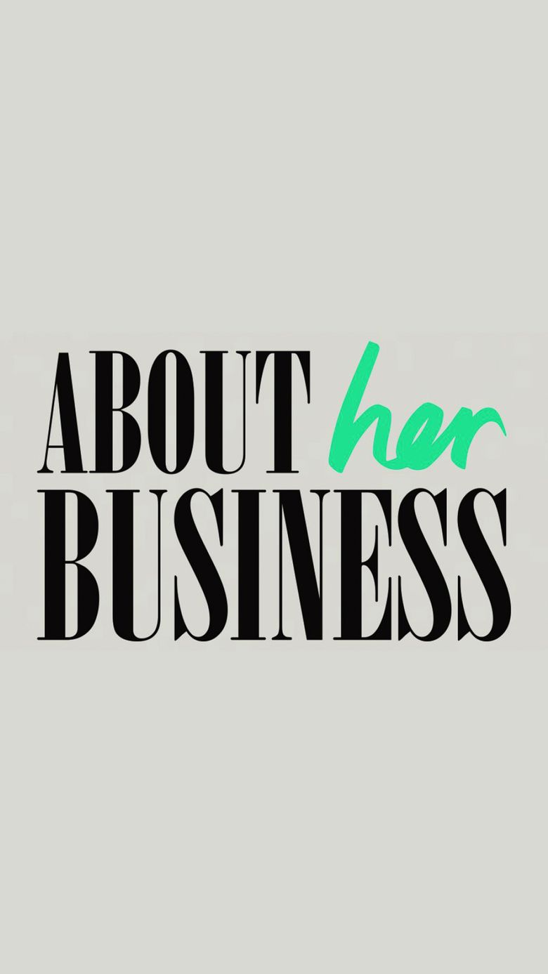 About Her Business