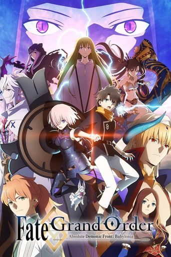  Fate/Grand Order Absolute Demonic Front: Babylonia Poster