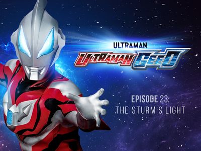 Season 01, Episode 23 The Sturm's Light