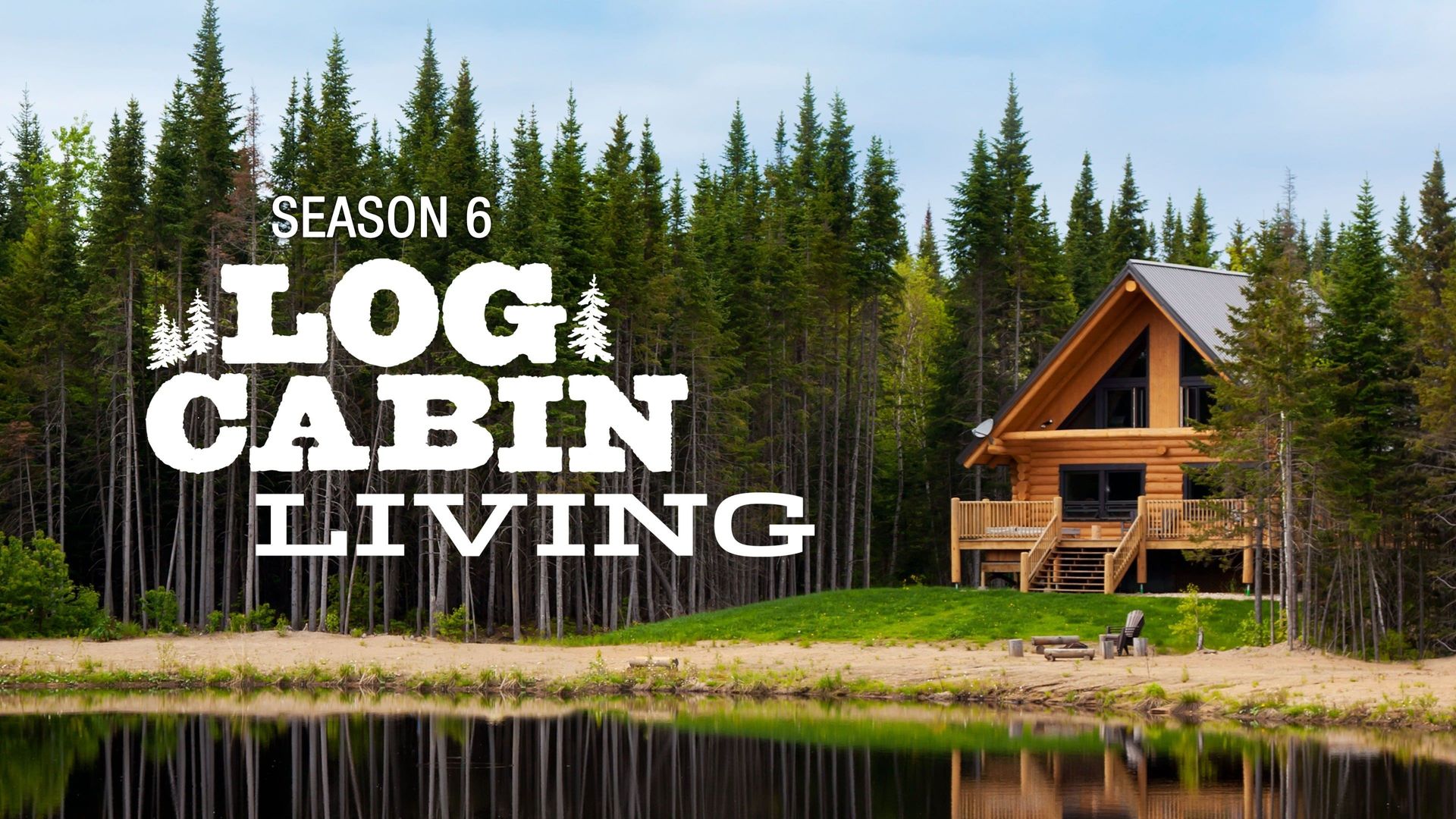 Season 07, Episode 13 Seeking a Georgia Log Cabin