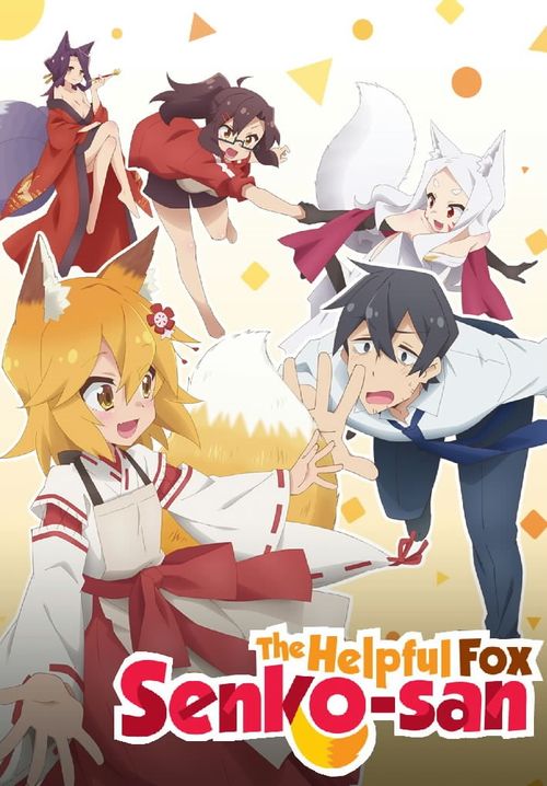 The Helpful Fox Senko-san Poster