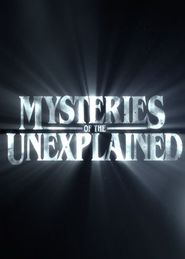  Mysteries of the Unexplained Poster