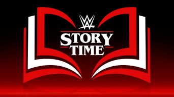  WWE: Story Time Poster